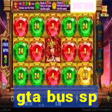 gta bus sp